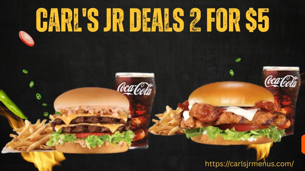 Carl's Jr Deals 2 For $5
